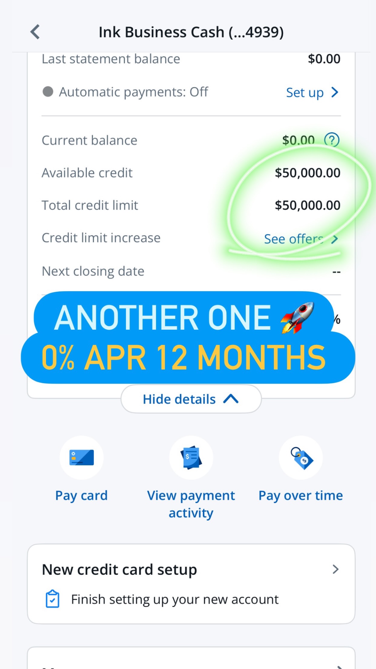 Ink Business Cash account screen showing $50,000.00 available credit and a $50,000.00 total credit limit, with the note: Another one, 0% APR 12 months.